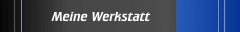 Meine Werkstatt
